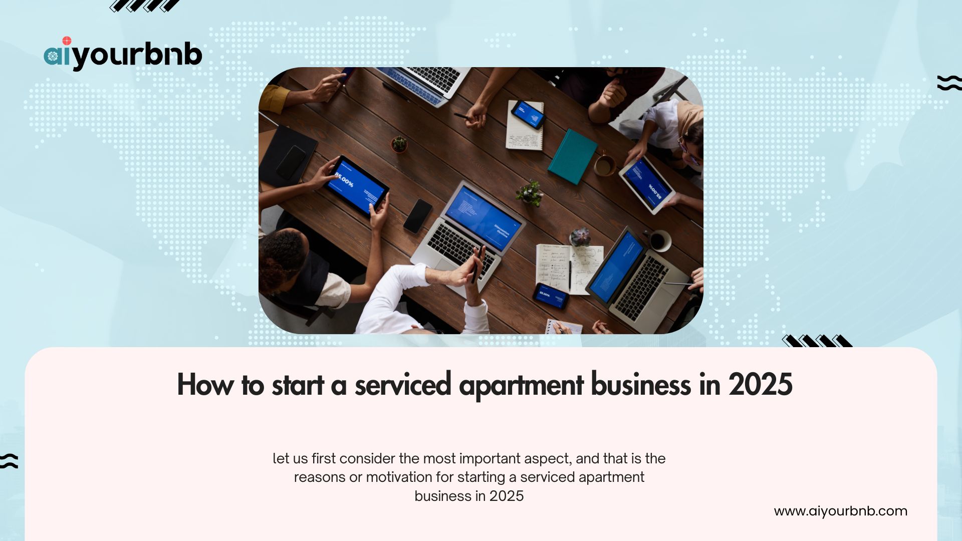 How to start a serviced apartment business in 2025 - aiyourbnb